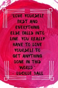 Could you use some self-care? Self-care is important for your mental health, your stress level, your recovery and your overall well-being. Here are 10 self-care quotes to give you some inspiration when the going gets tough. “Love yourself first and everything else falls into line. You really have to love yourself to get anything done in this world.”– Lucille Ball Could you use some self-care? Self-care is important for your mental health, your stress level, your recovery and your overall well-being. Here are 10 self-care quotes to give you some inspiration when the going gets tough. “Love yourself first and everything else falls into line. You really have to love yourself to get anything done in this world.”– Lucille Ball