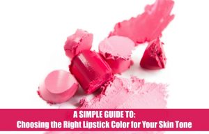 A Simple Guide to Choosing the Right Lipstick Color for Your Skin Tone - Whether you're fair skin and warm-toned or olive skin and neutral-toned, this easy guide will help steer you in the right direction towards purchasing lipsticks that work for you. A Simple Guide to Choosing the Right Lipstick Color for Your Skin Tone - Whether you're fair skin and warm-toned or olive skin and neutral-toned, this easy guide will help steer you in the right direction towards purchasing lipsticks that work for you.