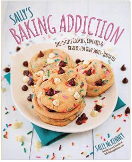 Sally's Baking Addiction - A cookbook as beautiful and tasty as her blog.