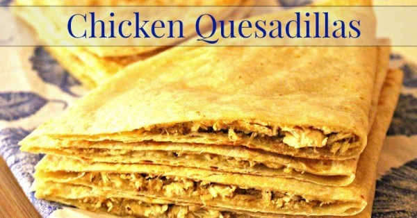 chicken-quesadillas