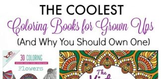 The coolest and best Coloring books for grown ups and why you should own one.