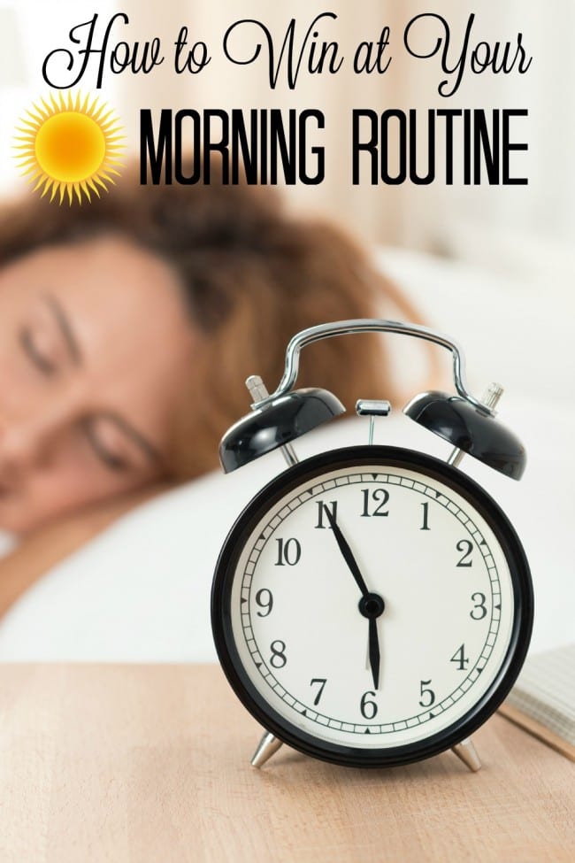 How to win at your morning routine. Are your mornings hectic, full of chaos and not quite how you'd like them to be? Here are a few tips for a morning routine that works. I really need to work on #4.