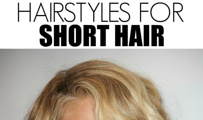 These 20 hairstyles for short hair are so cute and fun that you'll be running to your stylist.