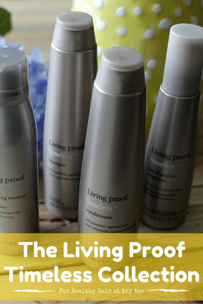 The Living Proof Timeless Collection: Healthy Hair At Any Age 