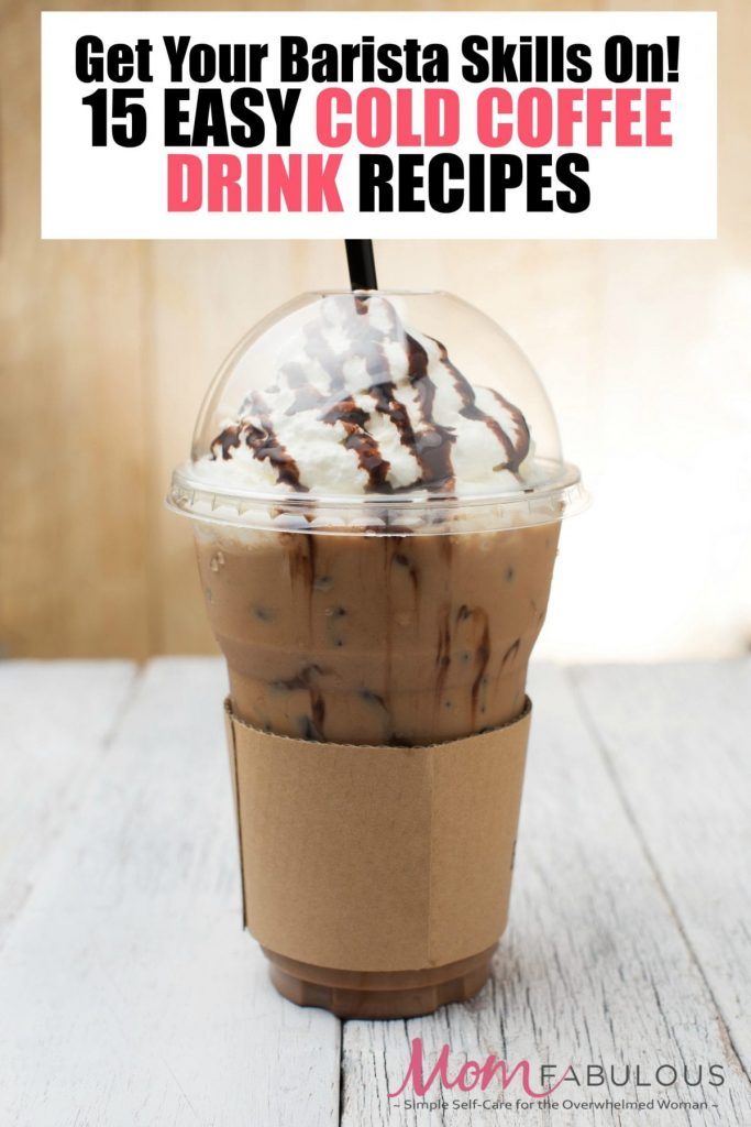 Do you love those pricey cold coffee drinks in the summer? Do your kids? Yep, mine too. They're actually quite easy to make yourself at home! These 15 cold coffee drink recipes will show you how to get your barista skills on in your own kitchen (and save a buck or two!)