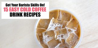 Do you love those pricey cold coffee drinks in the summer? Do your kids? Yep, mine too. They're actually quite easy to make yourself at home! These 15 cold coffee drink recipes will show you how to get your barista skills on in your own kitchen (and save a buck or two!)