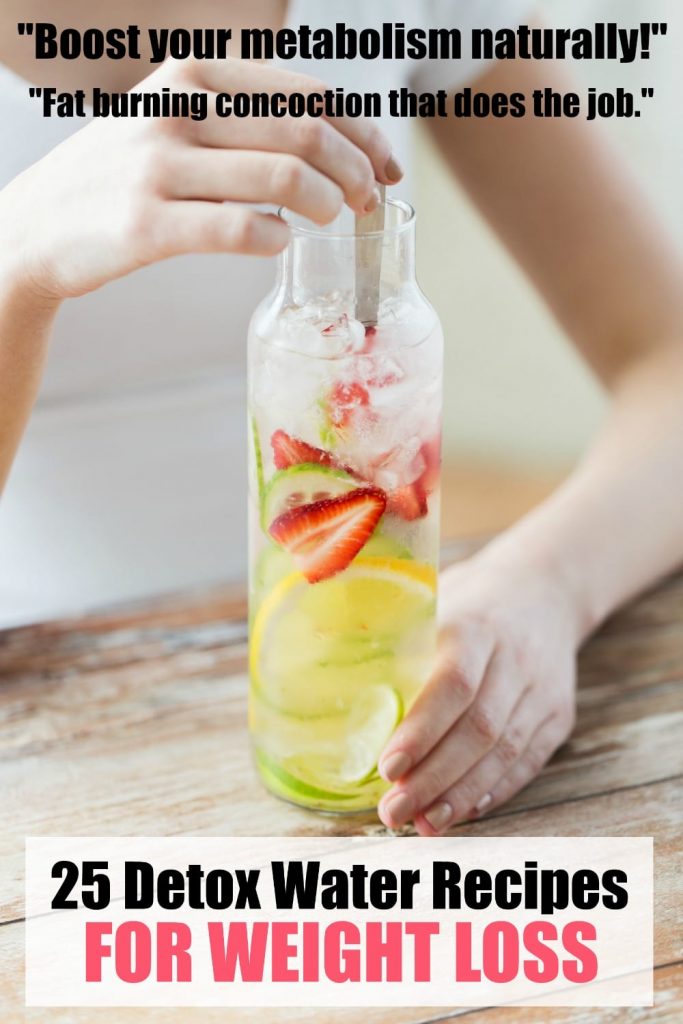 These 25 detox water recipes will help you lose weight, flush the body of toxins and feel great -- all from using just a few simple ingredients.