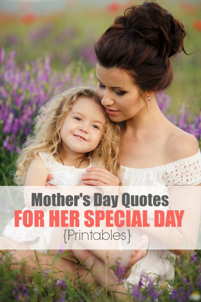 Print out these Mothers Day Quotes to frame or put it in a card for her special day. Includes 5 free printables, with quotes your mom will love!