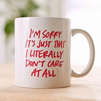 These 15 mugs with sayings express perfectly what you're thinking, without you having to say anything at all.