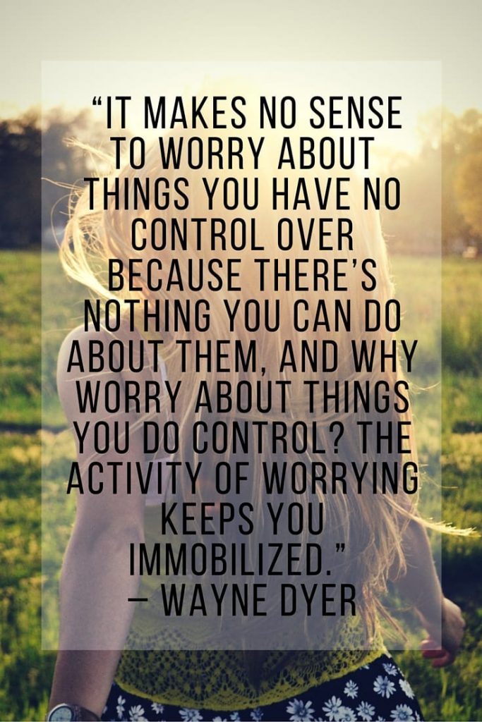 Could you use some self-care? Self-care is important for your mental health, your stress level, your recovery and your overall well-being. Here are 10 self-care quotes to give you some inspiration when the going gets tough. “It makes no sense to worry about things you have no control over because there’s nothing you can do about them, and why worry about things you do control? The activity of worrying keeps you immobilized.” – Wayne Dyer