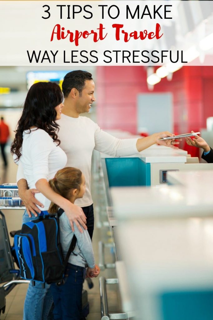 Has airport travel been stressful for you in the past? These 3 tips will help make it all go a bit smoother.