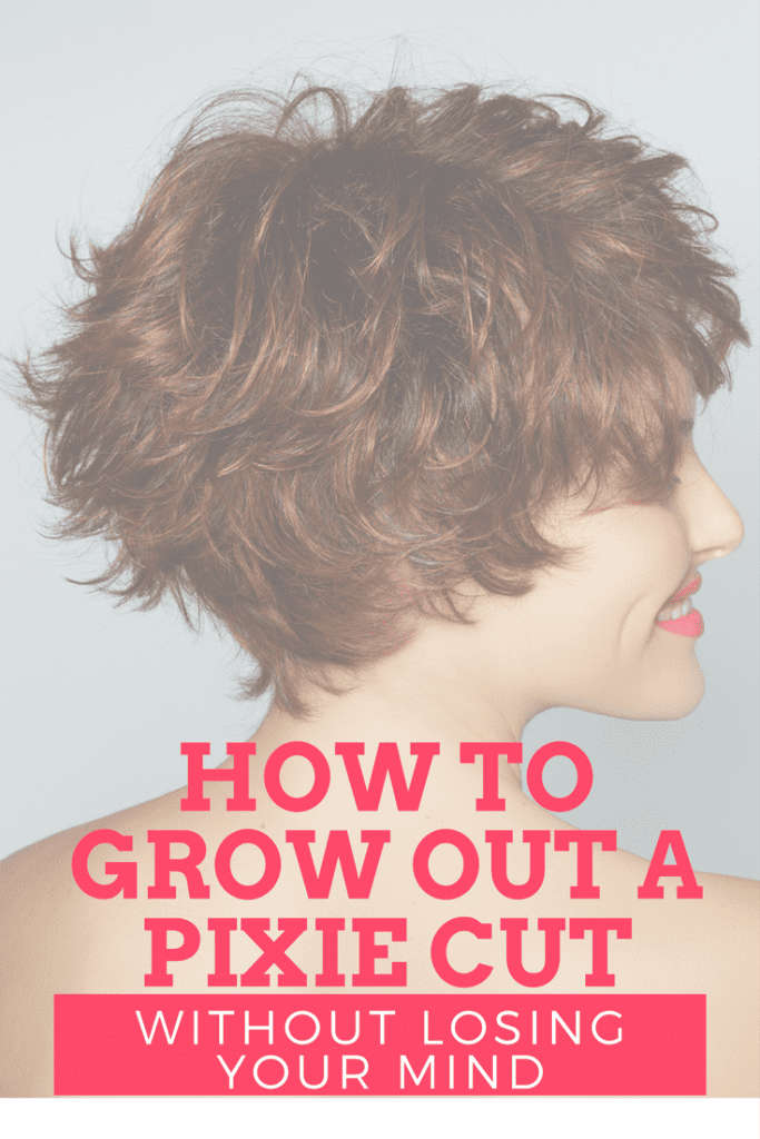 Is it time to grow out a pixie cut? Here's how to do it without losing your mind!