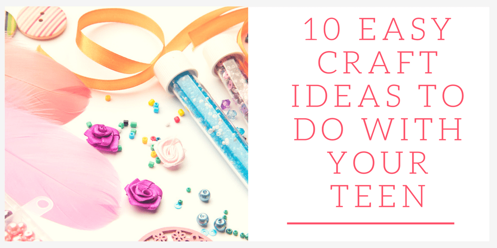 Do you need some ideas to keep your teen occupied this summer? Here are 10 easy craft ideas you can do with them that they'll absolutely love!