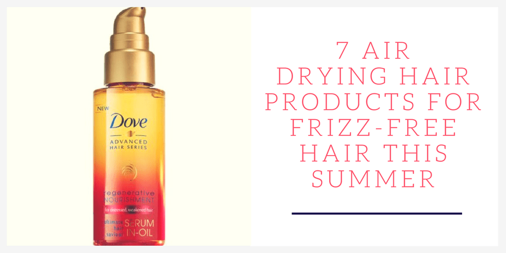 7-air-drying-hair-products-for-frizz-free-hair-this-summer-mom-fabulous