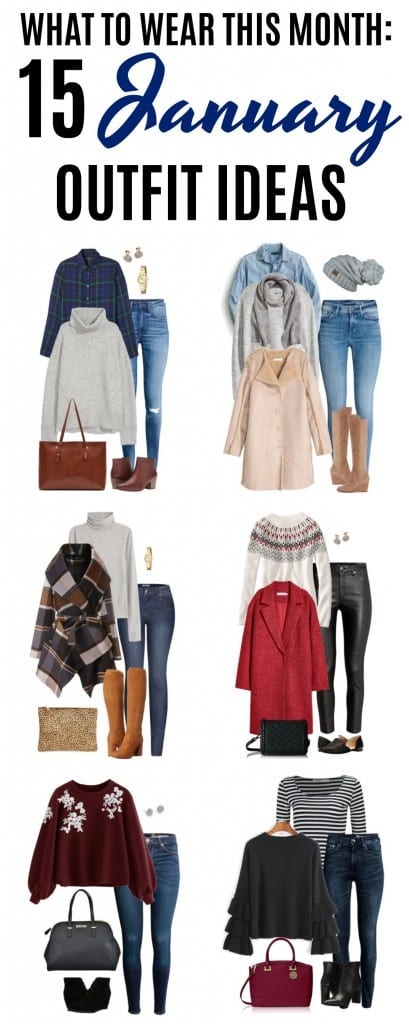 January What to Wear This Month features 15 January outfit ideas