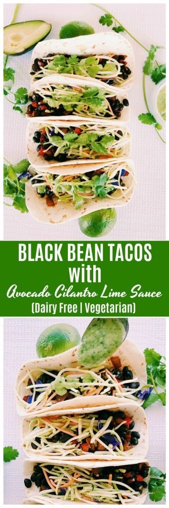 Black bean tacos with avocado cilantro lime sauce
