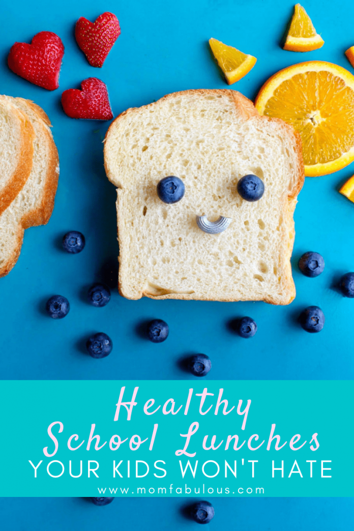 Healthy School Lunches Your Kids Won’t Hate