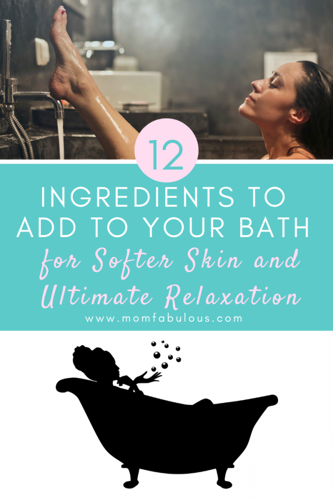 https://momfabulous.com/wp-content/uploads/2019/04/12-Ingredients-To-Add-To-Your-Bath-for-Softer-Skin-and-Ultimate-Relaxation-667x1000.png