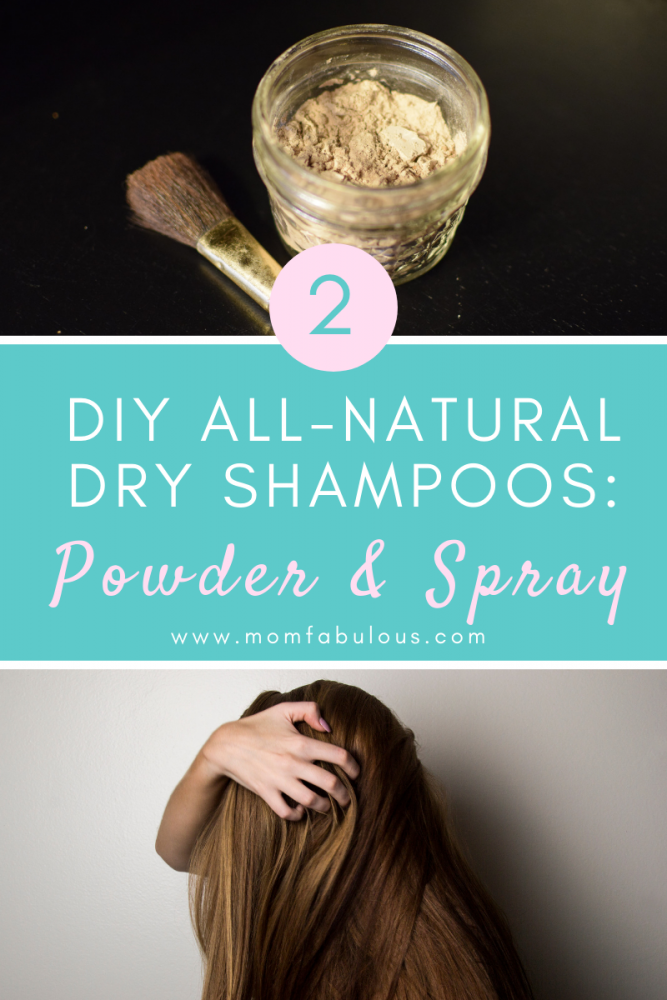 2 DIY AllNatural Dry Shampoos Powder and Spray Mom Fabulous