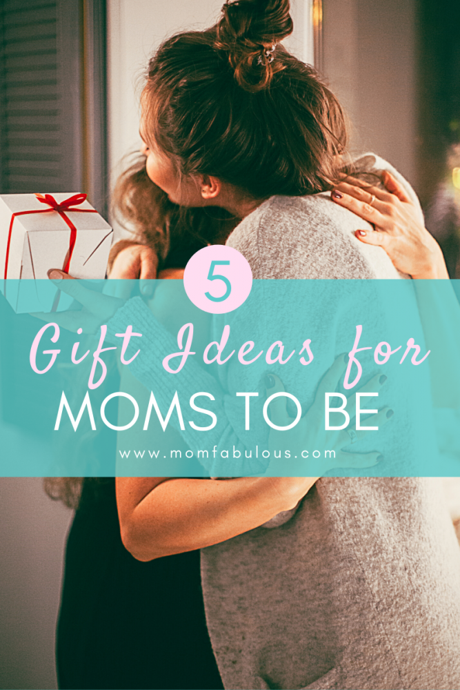 5 Gift Ideas for Moms to Be