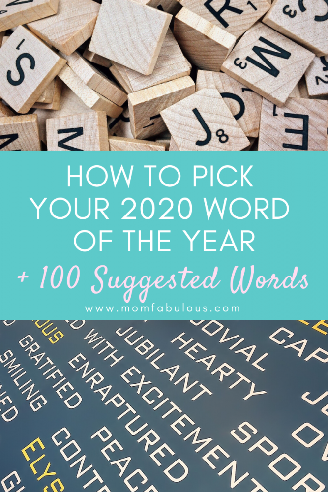 How To Pick Your 2020 Word For The Year + 100 Suggested Words Mom